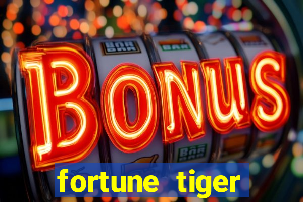 fortune tiger deposito 5 reais